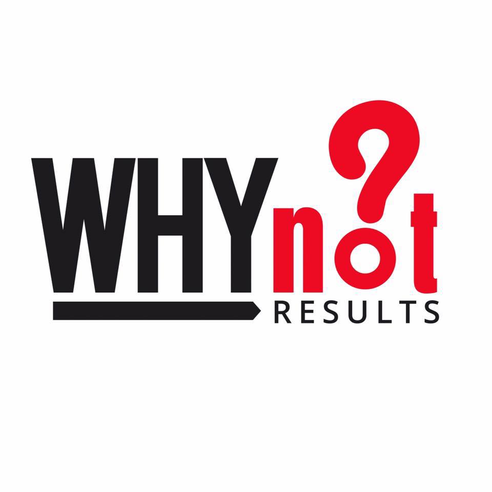 Why Not Results